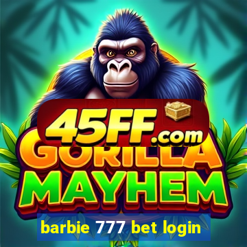 barbie 777 bet login
